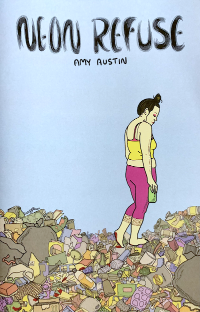 Cover art for Neon Refuse by Any Austin